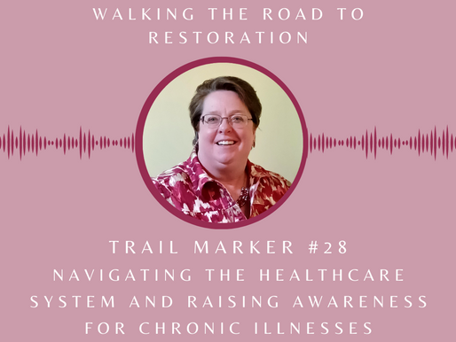Trail Marker #28 Advocating for Yourself: A Guide to Navigating the Healthcare System