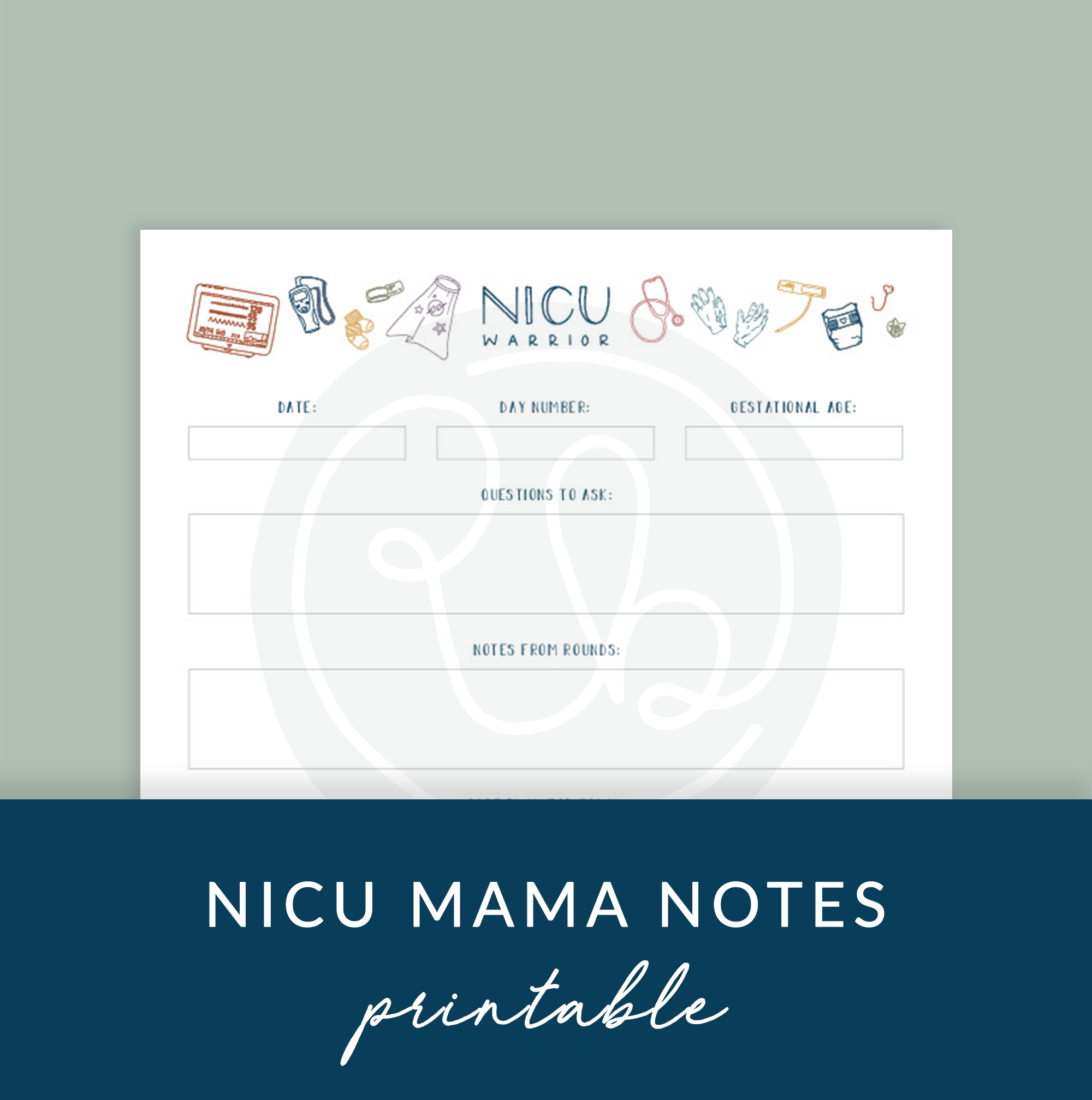 NICU Mama Notes