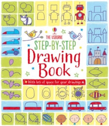 Step-by-step Drawing Book by Fiona Watt (Author)