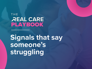 Signals that say someone’s struggling