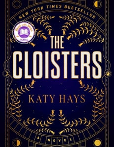 The Cloisters: Book Review. Author: Katy Hays. Jordan Gabel. June 2024
