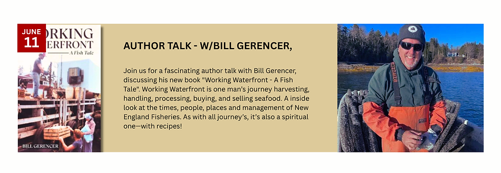 Bill Gerencer – “Working Waterfront: A Fish Tale”