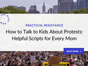 How to Talk to Kids About Protests: Quick Scripts for Every Parent