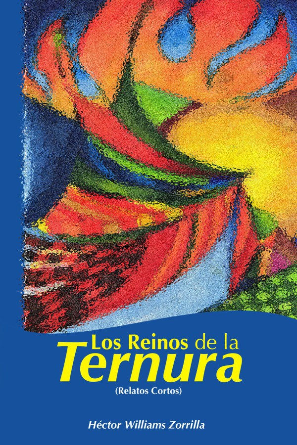 Los Reinos de la Ternura (Relatos)