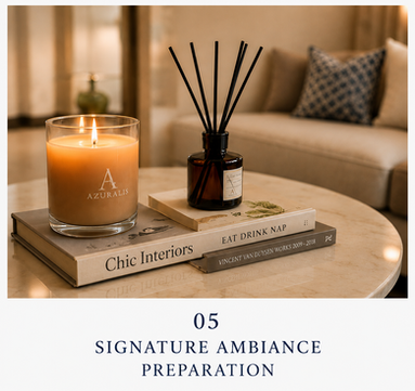 Signature Ambiance Preparation