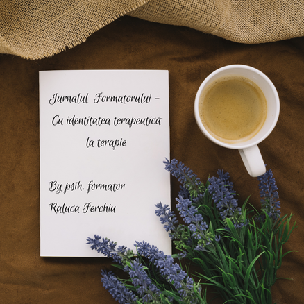 Jurnalul Formatorului - Cu identitatea terapeutică la terapie
