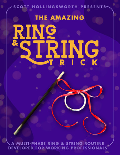 The Amazing Ring & String Trick | Scott Hollingsworth
