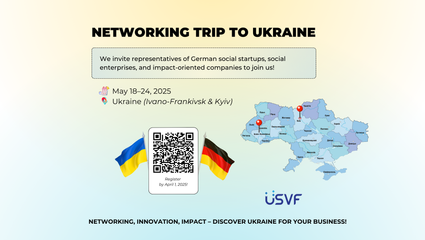 The Ukrainian Social Venture Fund invites German social start-ups, social enterprises, and impact-oriented companies to a six-day networking trip to Ukraine. This trip is initiated within the framework of the German Platform for the Reconstruction of Ukraine.