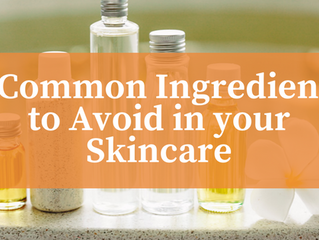 4 Common Ingredients to Avoid in Skincare
