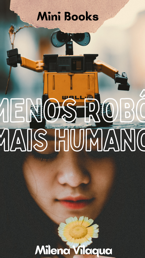 - Robô e + Humano | Crônica
