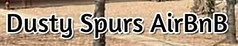 Dusty Spurs AirBnB
