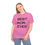 Thumbnail: Best Mom Ever Gift for Mothers Day - Heavy Cotton Tee