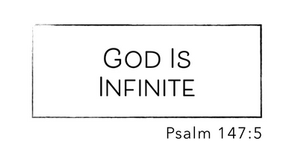 God Is Infinite