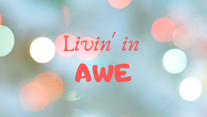 Livin' In Awe