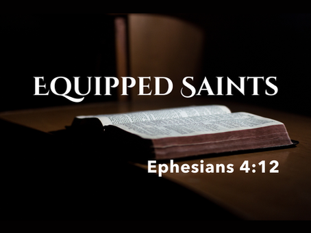 Equipped Saints