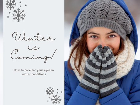 Winter is Coming: 5 Essential Tips for Protecting Your Eyes in Cold Weather