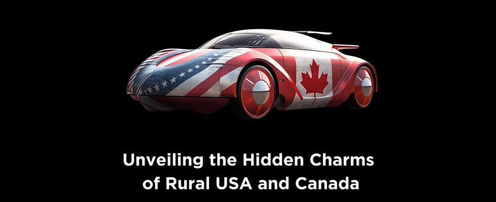Hidden Trails Expedition - Unveiling the Hidden Charms of Rural USA and Canada