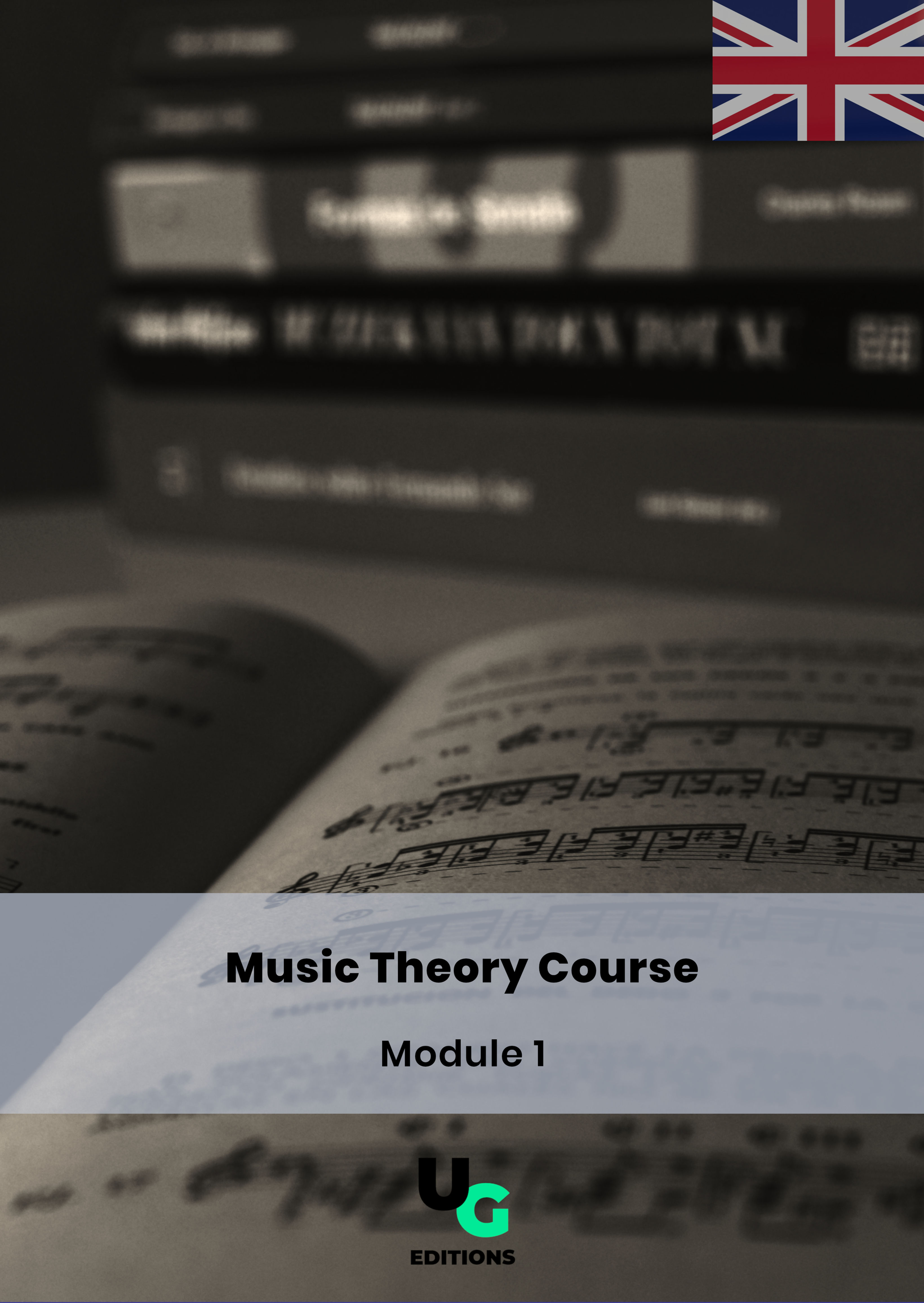 Music Theory Course - Module 1 (English)