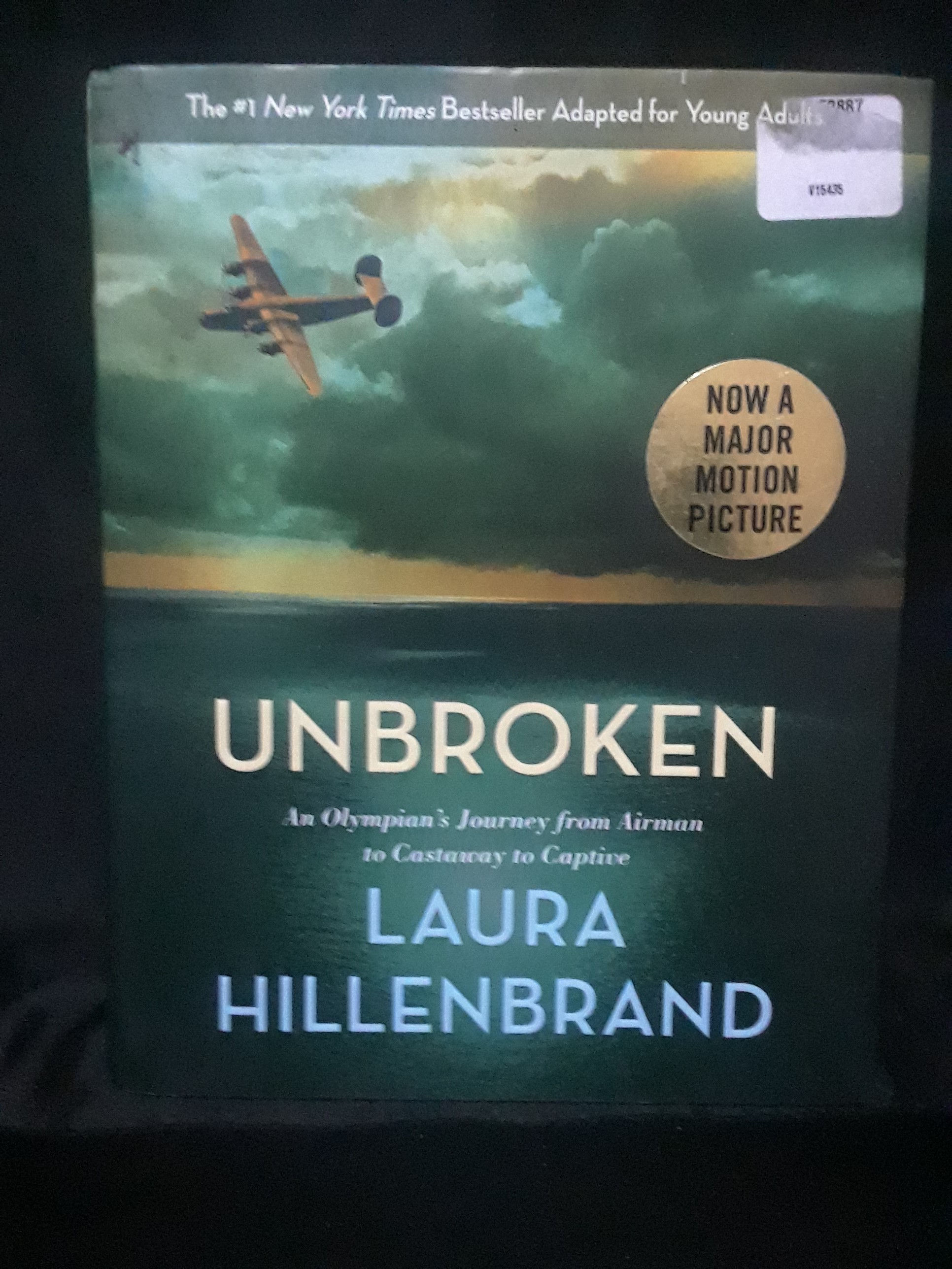 Laura Hillenbrand " Unbroken"
