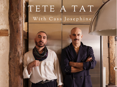 Tete A Tat With Casa Josephine