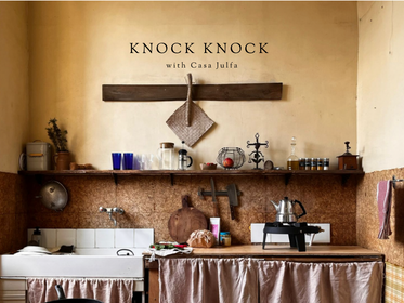 Knock Knock With Casa Julfa