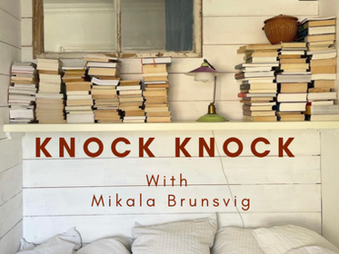 Knock Knock With Mikala Brunsvig
