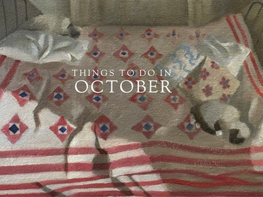 Things To Do In October