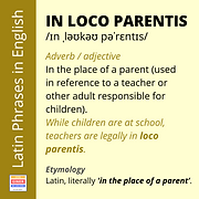 LATIN IN LOCO PARENTIS.png