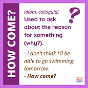 HOW COME.png