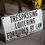 Thumbnail: Trespassing Sign