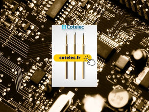 Pointes de test : le partenariat INGUN et Cotelec