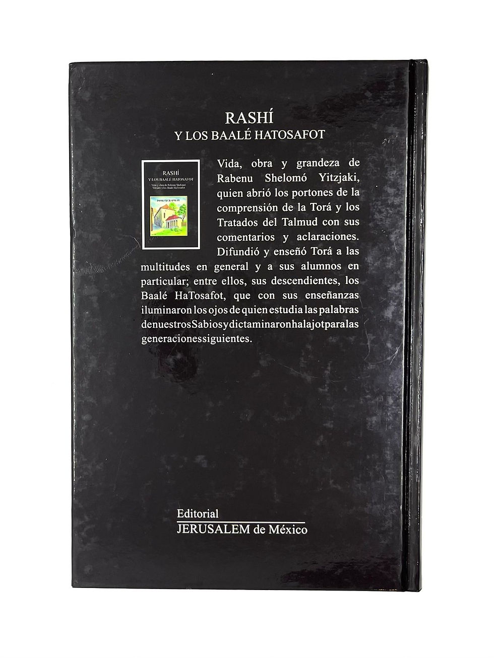 RASHÍ y los Baalé Hatosafot