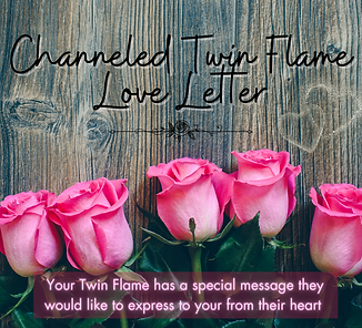 Channeled Twin Flame Love Letter (1).png