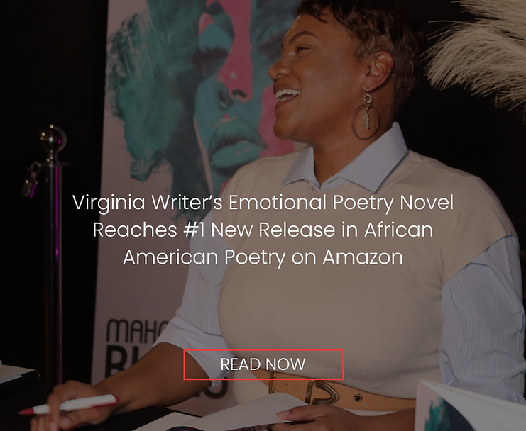 Virginia Writer’s Emotional Poetry Novel Reaches #1 New Release in African American Poetry on Amazon