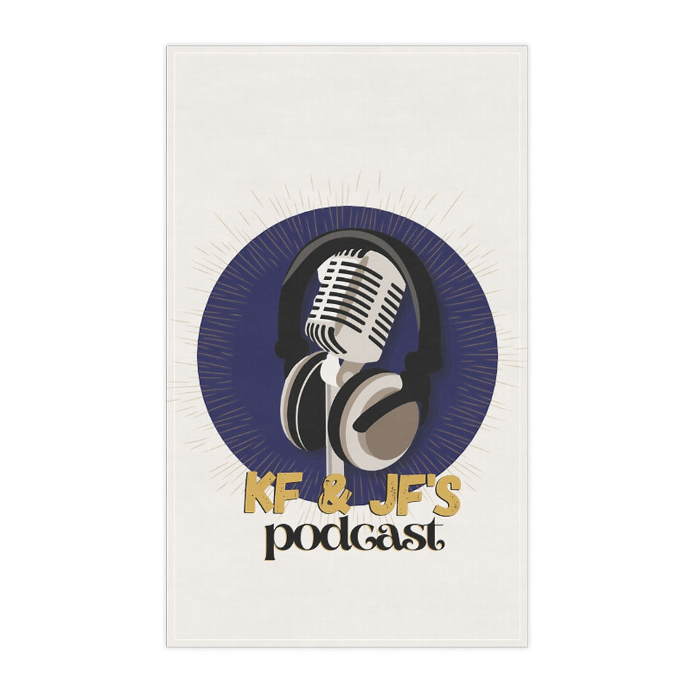 Thumbnail: KF&JF'S PODCAST Kitchen Towel