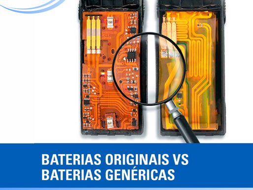 BATERIAS ORIGINAIS VS BATERIAS GENÉRICAS