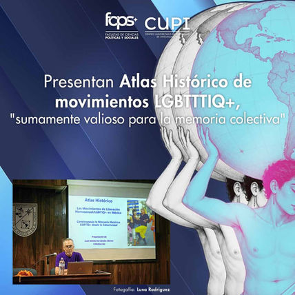 Presentan Atlas Histórico de movimientos LGBTTTIQ+, "sumamente valioso para la memoria colectiva"