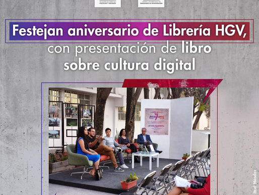 Festejaron aniversario de Librería HGV, con presentación de libro sobre cultura digital