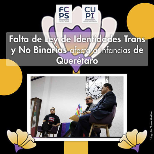 Falta de Ley de Identidades Trans y No Binarias afecta a infancias de Querétaro