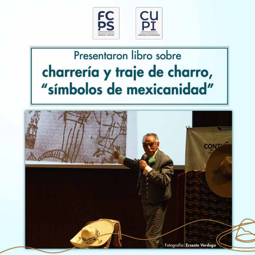 Presentaron libro sobre charrería y traje de charro, “símbolos de mexicanidad”