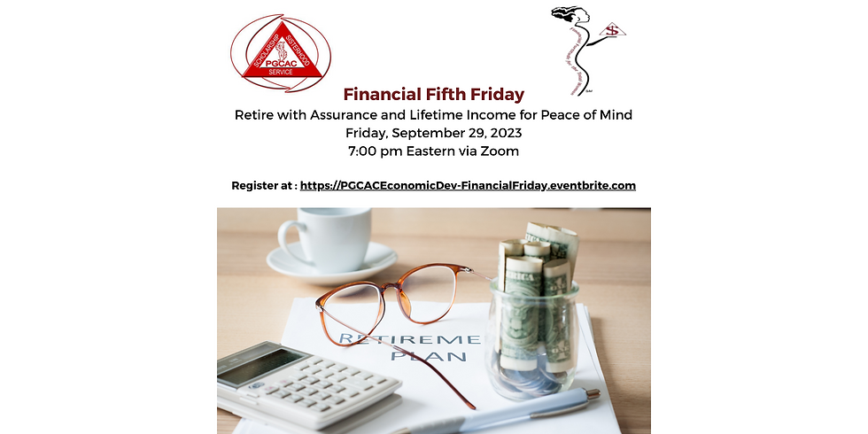 Financial Fifth Friday with PGCAC and New York Life
