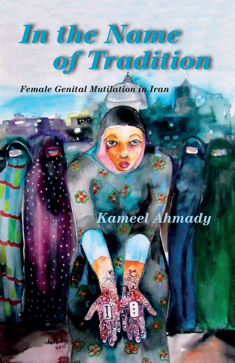 In the Name of Tradition: Female Genital Mutilation in Iran