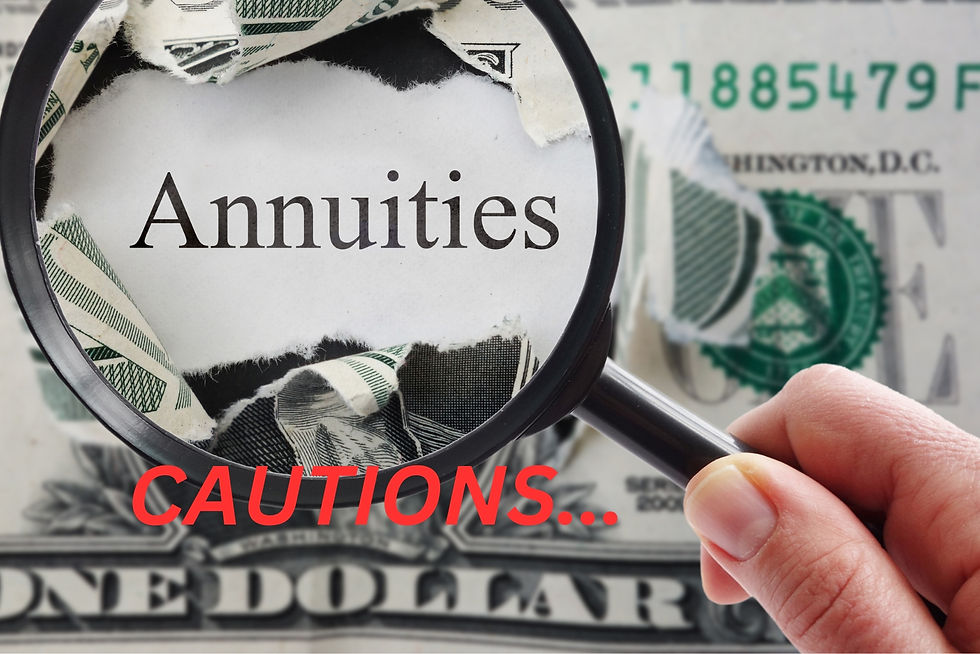 Magnifying glass reveals the word "Annuities" on a torn dollar bill, with "CAUTIONS..." in bold red text. Financial caution theme.