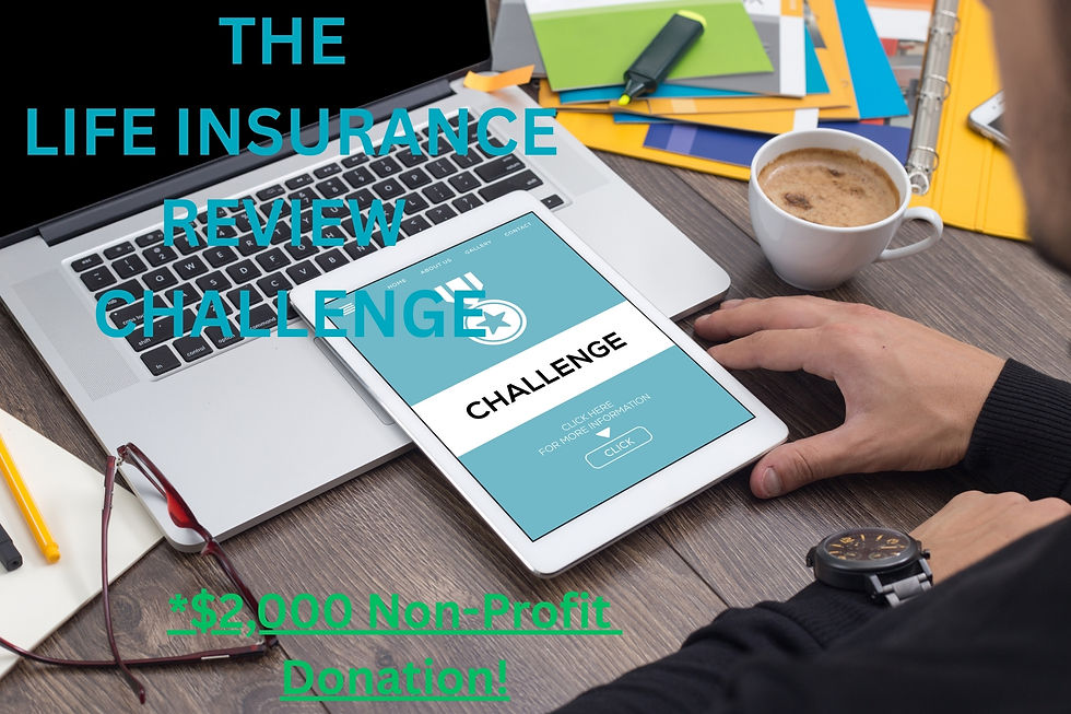 Tablet on a desk displays "CHALLENGE." Nearby, a laptop, coffee, and papers. Text: "THE LIFE INSURANCE REVIEW CHALLENGE," "$2,000 Non-Profit Donation!"