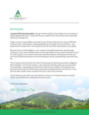 I am your Life Policy - Dear Policyholder Letter