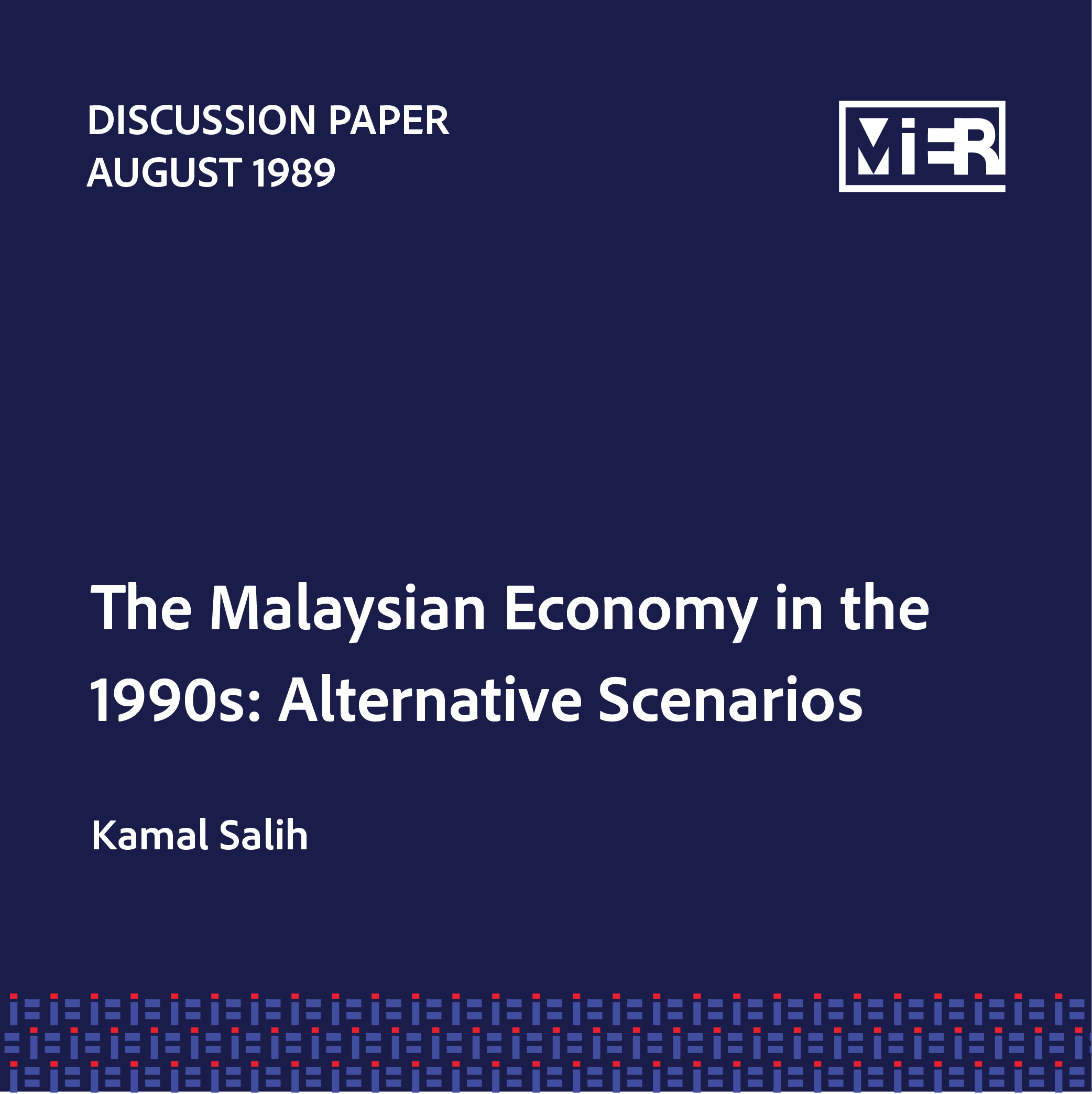 The Malaysian Economy in the 1990s: Alternative Scenarios