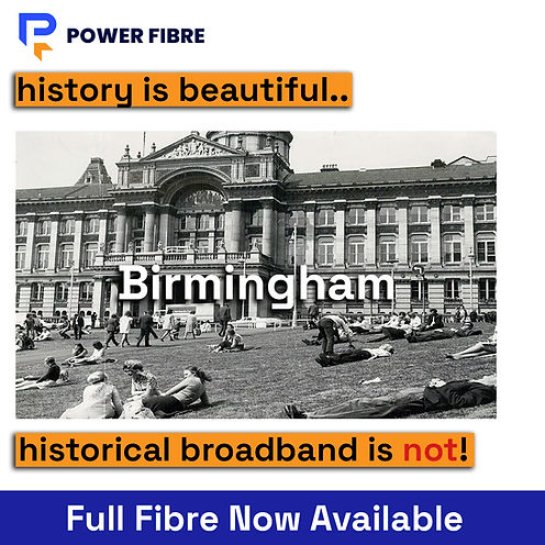 Birmingham city centre full fibre available
