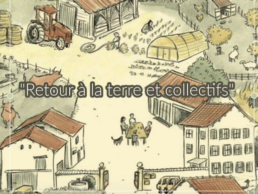 OBSERVATOIRE DU RETOUR A LA TERRE : RETOUR A LA TERRE ET COLLECTIFS