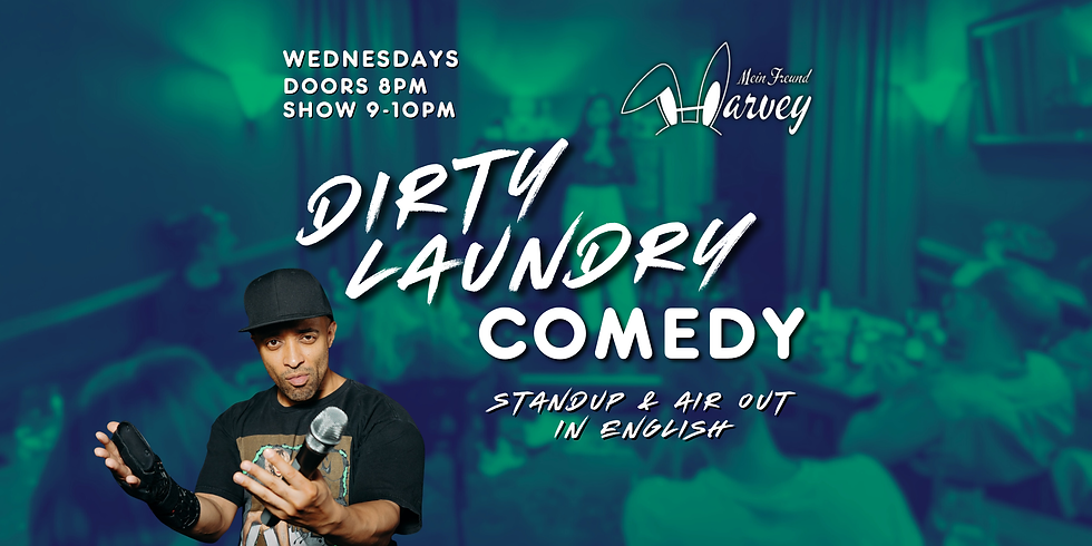 Dirty Laundry Stand Up and Air Out in English w/Tyrone Stallone
