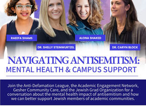 Navigating Antisemitism: Mental Health & Campus Support